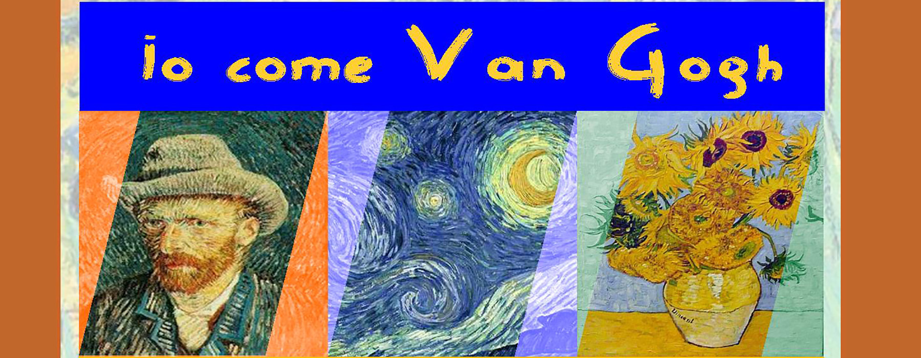 Dettaglio della locandina dell'evento con il titolo 'Io come Van Gogh' e tre miniature di quadri di Van Gogh