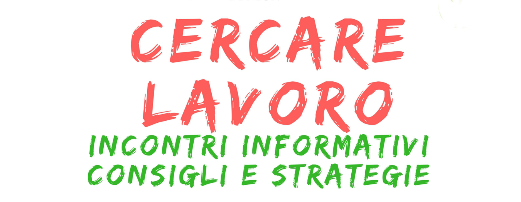 Cercare Lavoro - Locandina evento Cercare Lavoro - Locandina evento