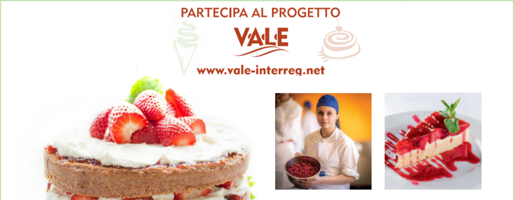 Progetto VALE Pasticceria Progetto VALE Pasticceria